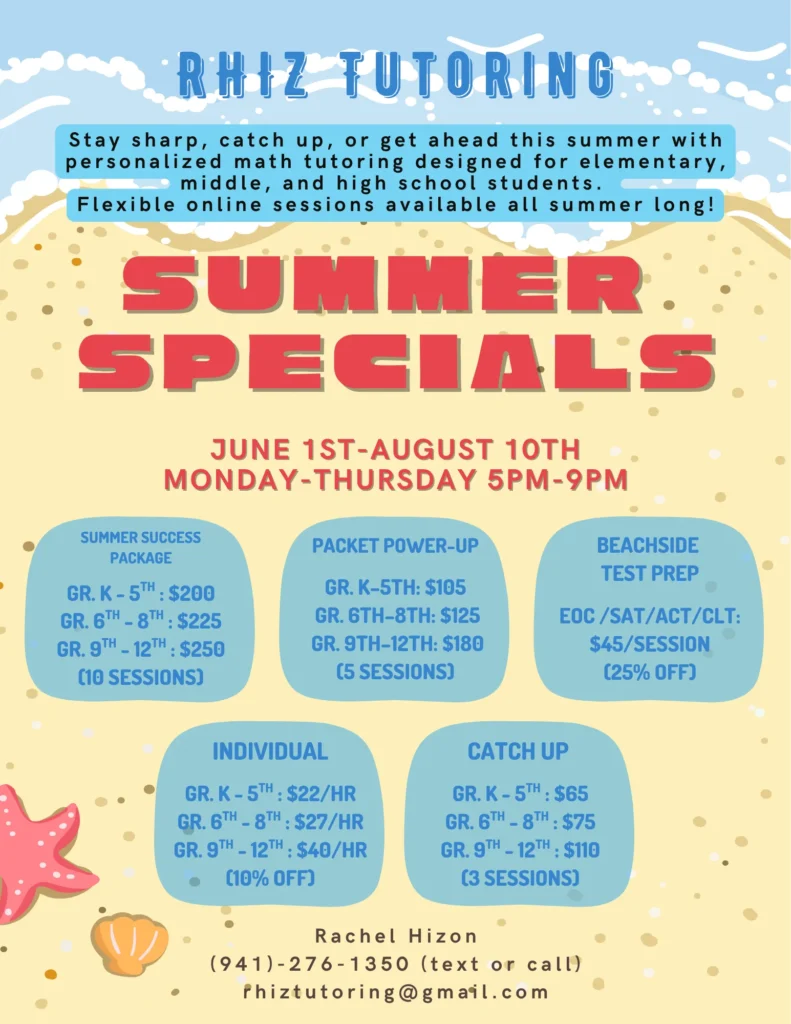 Summer math tutoring specials flyer featuring catch-up sessions, tutoring packages, 25% off test prep services, and 10% off individual tutoring for K–12 and college students.
